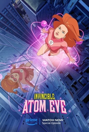 Непобедимый: Атомная Ева (2023)