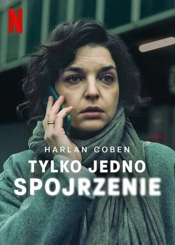 Tylko jedno spojrzenie (2025)